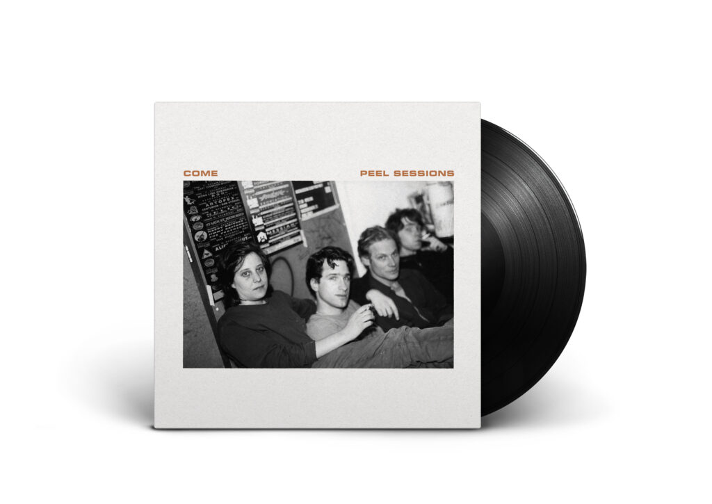 Come – Peel Sessions – FIRE RECORDS